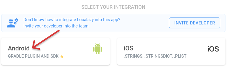 Select the Android integration